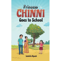 Princess Chinni Goes to School