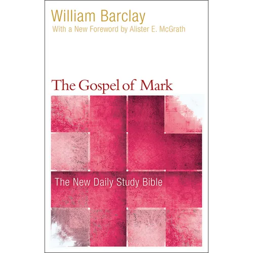 The Gospel of Mark