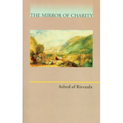 Mirror of Charity: Volume 17