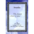 Swastika: The Ancient Mark of God...