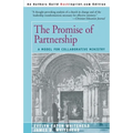 The Promise of Partnership: A Model for Collaborative Ministry