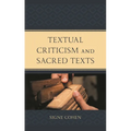 Textual Criticism and Sacred Texts