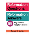 Reformation Questions, Reformation Answers