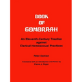 Book of Gomorrah: An Eleventh-Century Treatise Against Clerical Homosexual Practices
