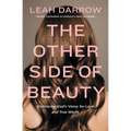 The Other Side of Beauty: Embracing God's Vision for Love and True Worth