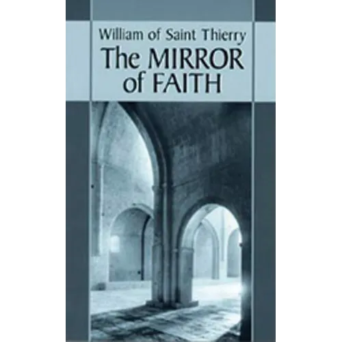 The Mirror of Faith: Volume 15