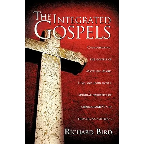 The Integrated Gospels