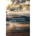 Faith Made Easy: "Have Faith in God"