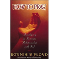 The How to Pray