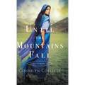 Until the Mountains Fall