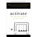 Activate: An Entirely New Approach to Small Groups
