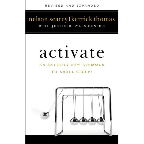 Activate: An Entirely New Approach to Small Groups