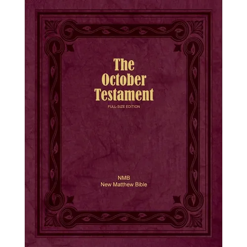 The October Testament: Full Size Edition