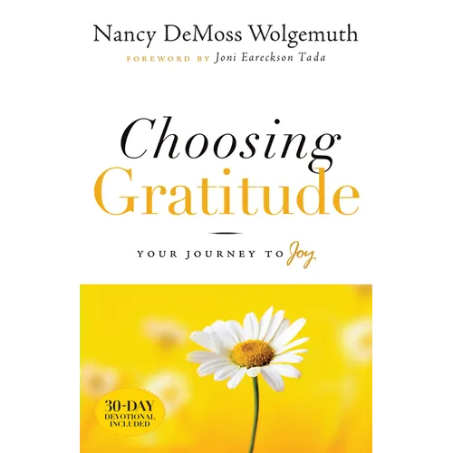 Choosing Gratitude: Your Journey to Joy