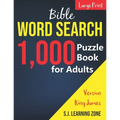 1,000: Bible Word Search Puzzle Book for Adults: King James Version (Large Print)