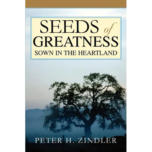 Seeds of Greatness Sown in the Heartland