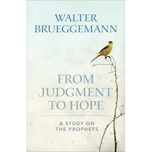 From Judgement to Hope