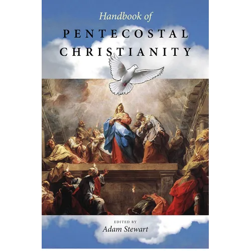 Handbook of Pentecostal Christianity