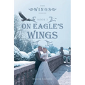 On Eagle's Wings: Book 3
