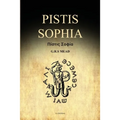 Pistis Sophia: A Gnostic Gospel (Easy to Read Layout)