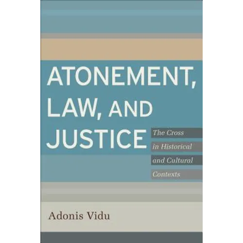 Atonement, Law, and Justice