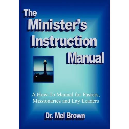 The Minister's Instruction Manual