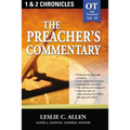 The Preacher's Commentary - Vol. 10: 1 and 2 Chronicles: 10