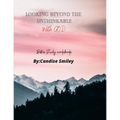 Looking beyond the unthinkable (With God)