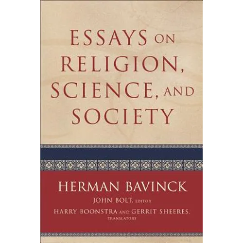 Essays on Religion, Science, and Society