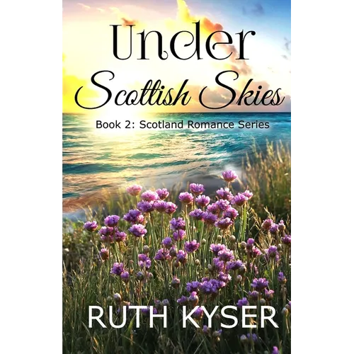 Under Scottish Skies
