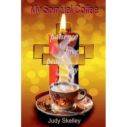 My Spiritual Coffee