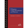 Philippians, First and Second Thessalonians, and Philemon
