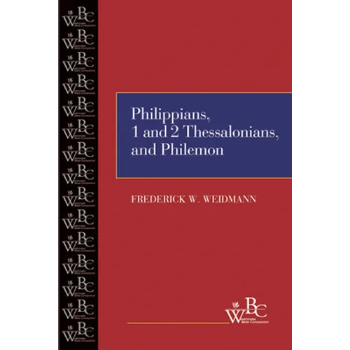 Philippians, First and Second Thessalonians, and Philemon