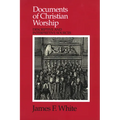 Documents of Christian Worship