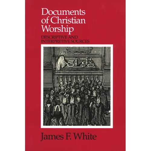 Documents of Christian Worship