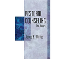 Pastoral Counseling: The Basics