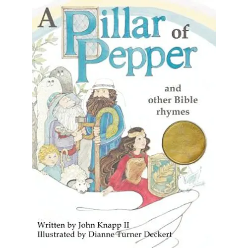 A Pillar of Pepper and Other Bible Rhymes