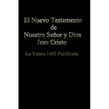 El Nuevo Testamento de Nuestro Señor Dios y Salvador Jesu Cristo