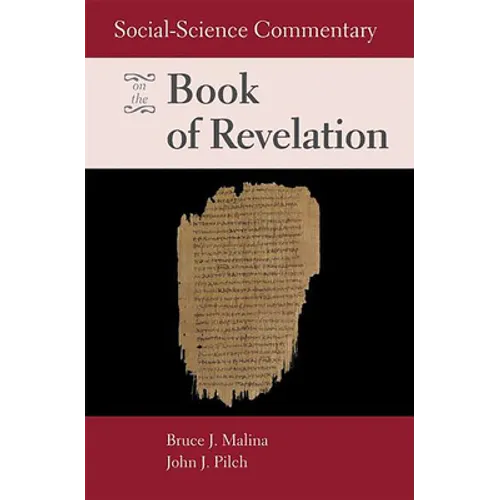 Social-Science Commentary on the Book of Revelation
