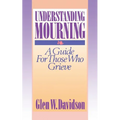 Understanding Mourning