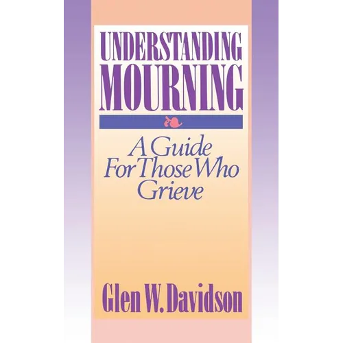Understanding Mourning