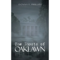The Ghosts of Oaklawn