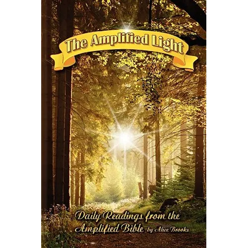 The Amplified Light