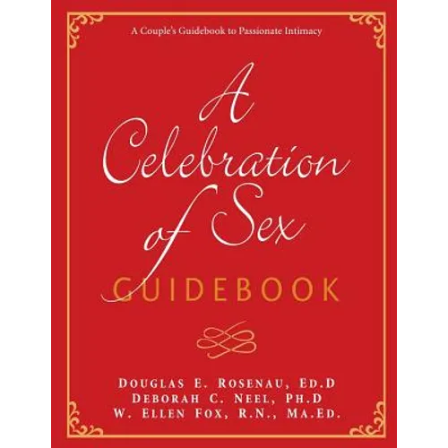 A Celebration of Sex Guidebook