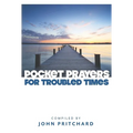 Pocket Prayers for Troubled Times