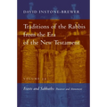 Traditions of the Rabbis from the Era of the New Testament, Volume 2A: Feasts and Sabbaths
