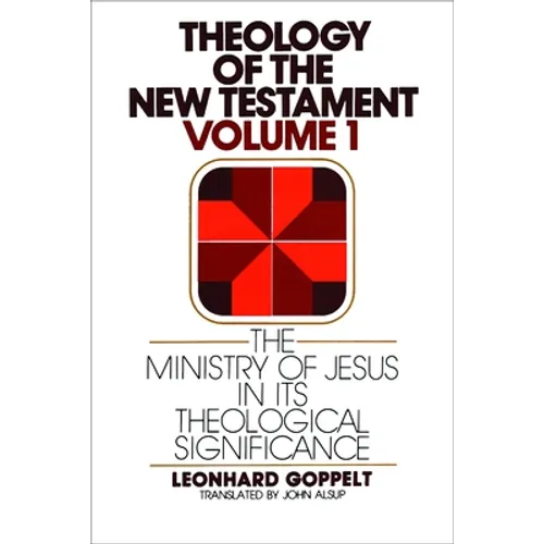 The Ministry of Jesus in Its Theological Significance