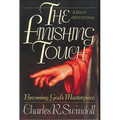 Finishing Touch: Becoming God's Masterpiece (a 365-Day Devotional)