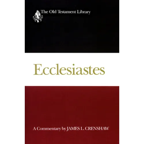 Ecclesiastes: Interpretation: A Bible Commentary for Teaching and Preaching