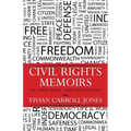 Civil Rights Memoirs of a Pine Bluff, Arkansas Native